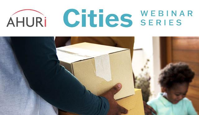 AHURI Cities webinar series